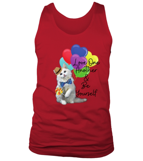 Love One Another Be Yourself Cat Feline Cute Tank Top Unisex