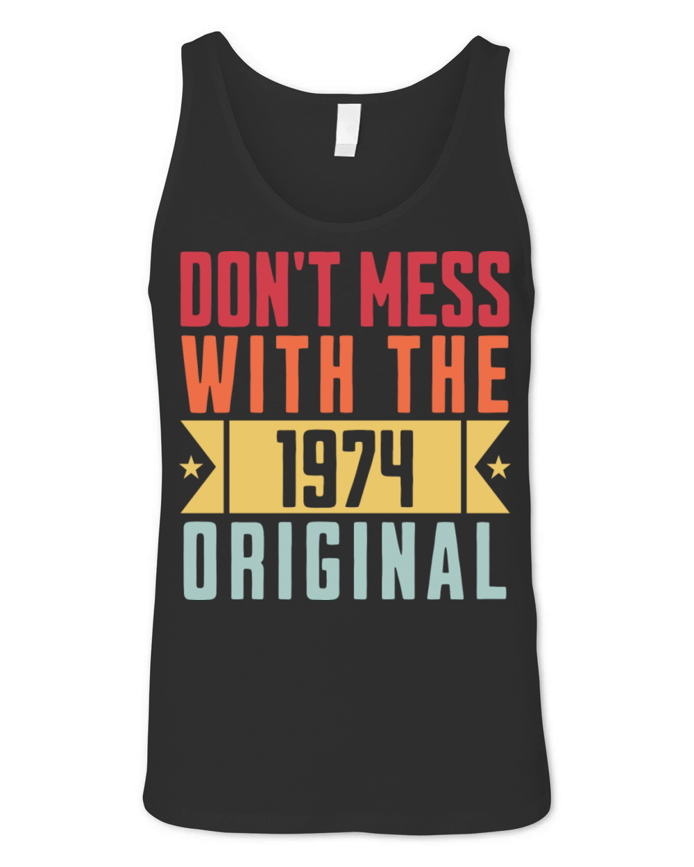 1974 Original Birthday gift Unisex Jersey Tank