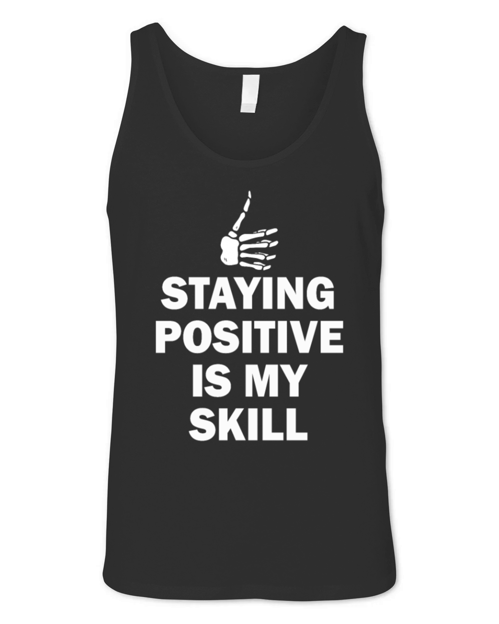 Staying Positive Is My Skill Unisex Jersey Tank