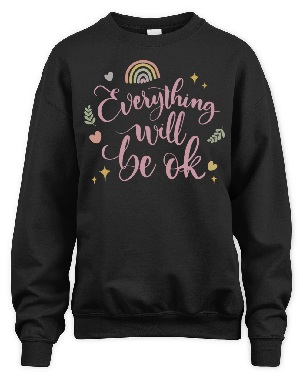 everything will be ok Unisex Premium Crewneck Sweatshirt