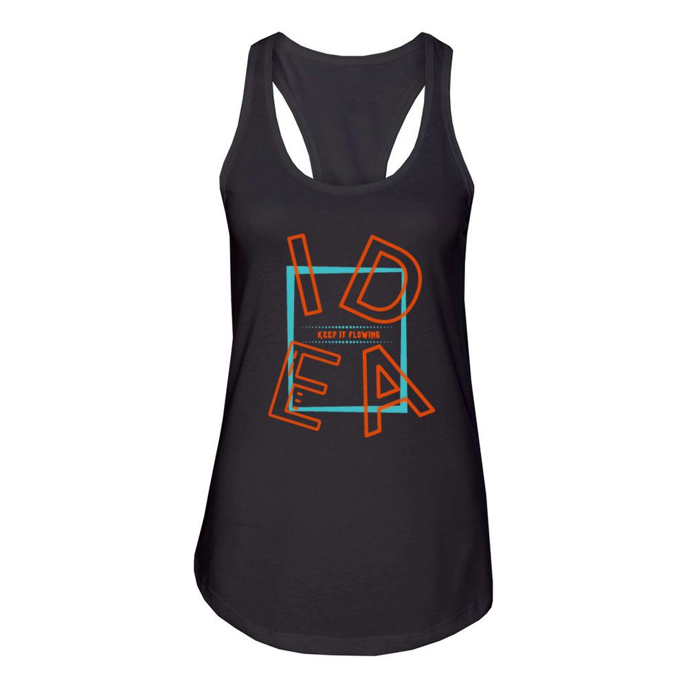 "Idea" Keep it Flowing Oversized Text Design Women's Racerback Tank