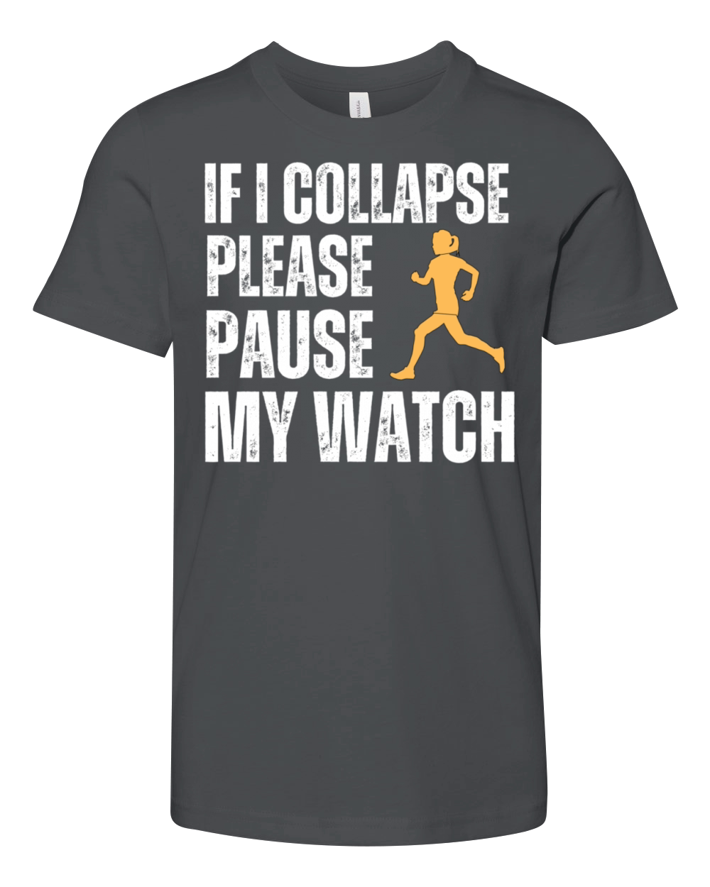F I COLLAPSE PLEASE PAUSE MY WATCH Youth Unisex Jersey Tee