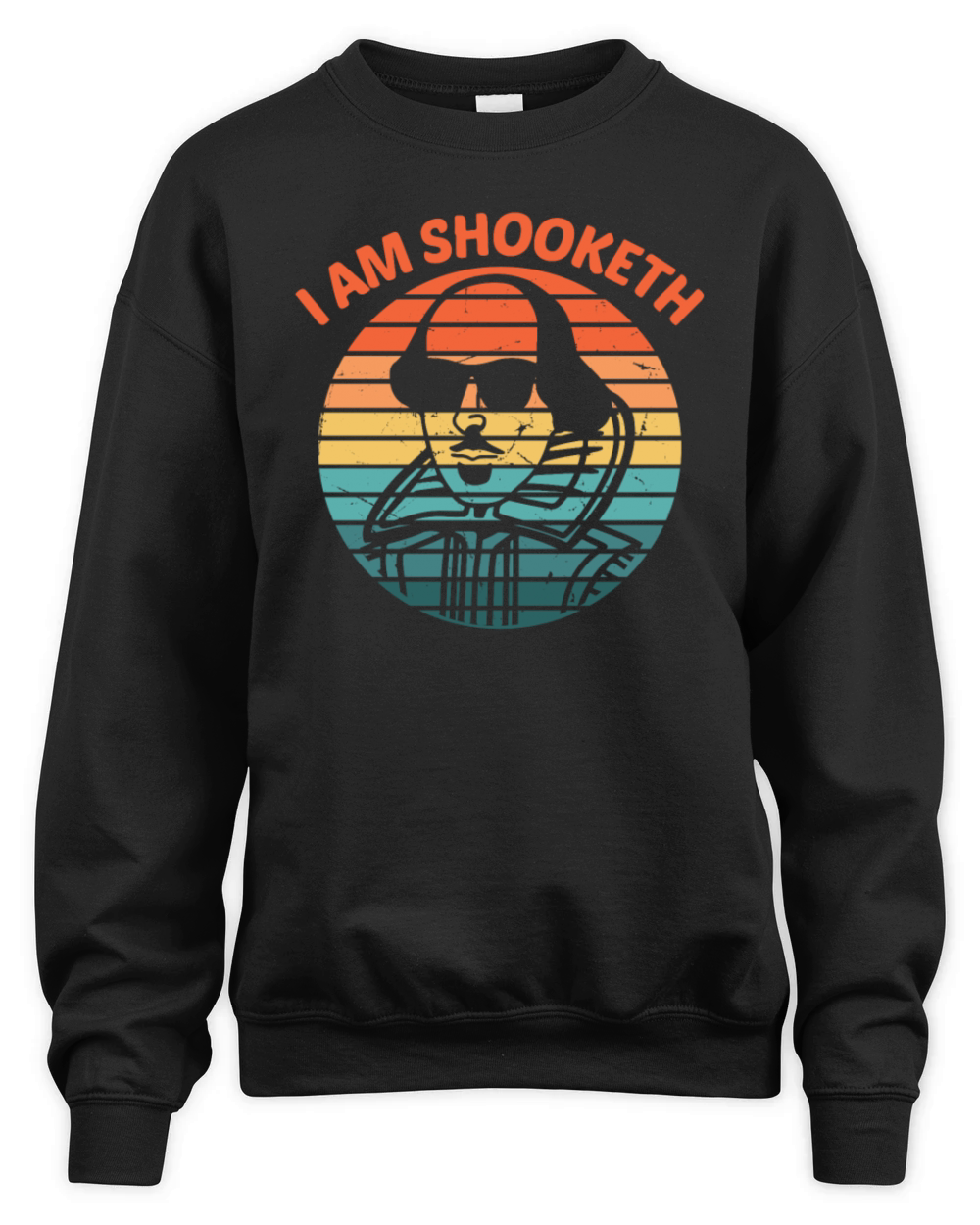 I Am Shooketh Unisex Premium Crewneck Sweatshirt