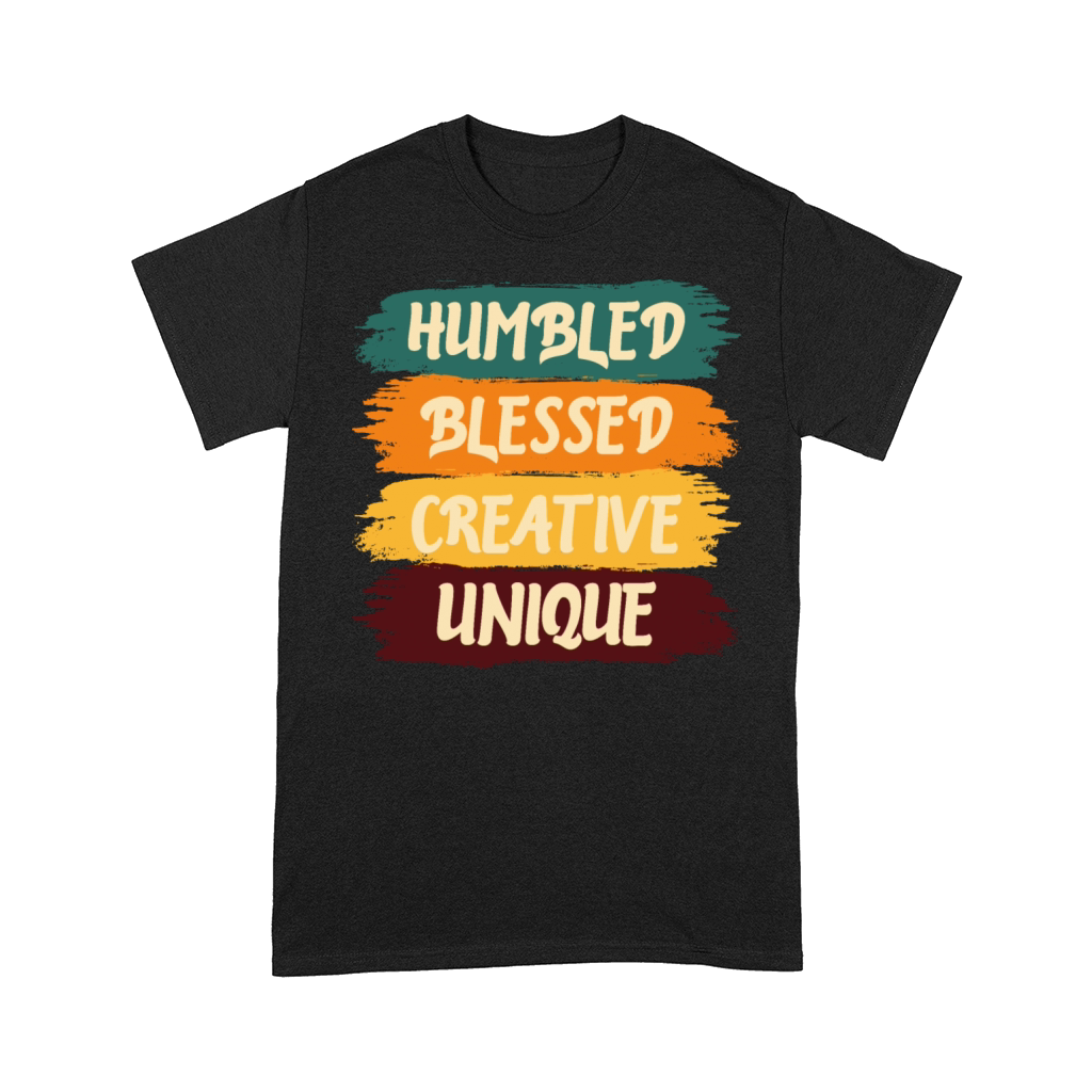 Humbled Blessed Creative Unique Comfort T-shirt