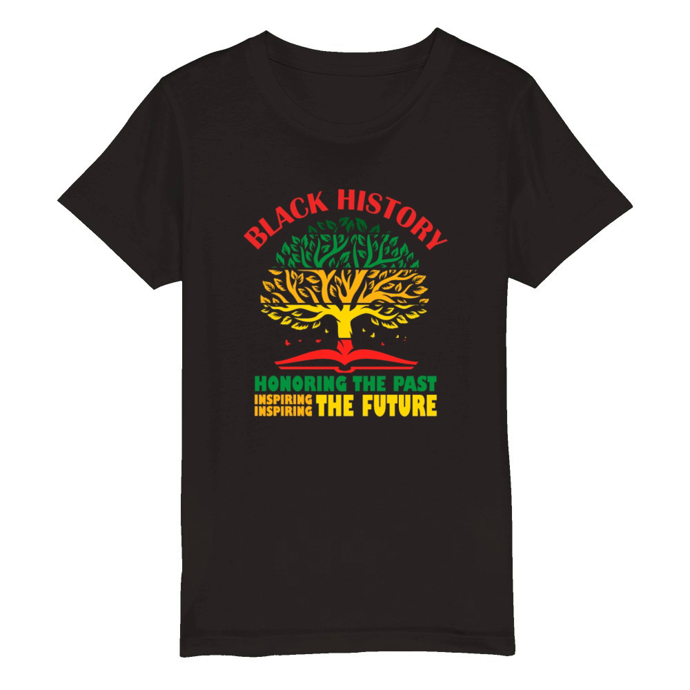Honoring Past Inspiring The Future Black History Organic Kids Crewneck T-shirt