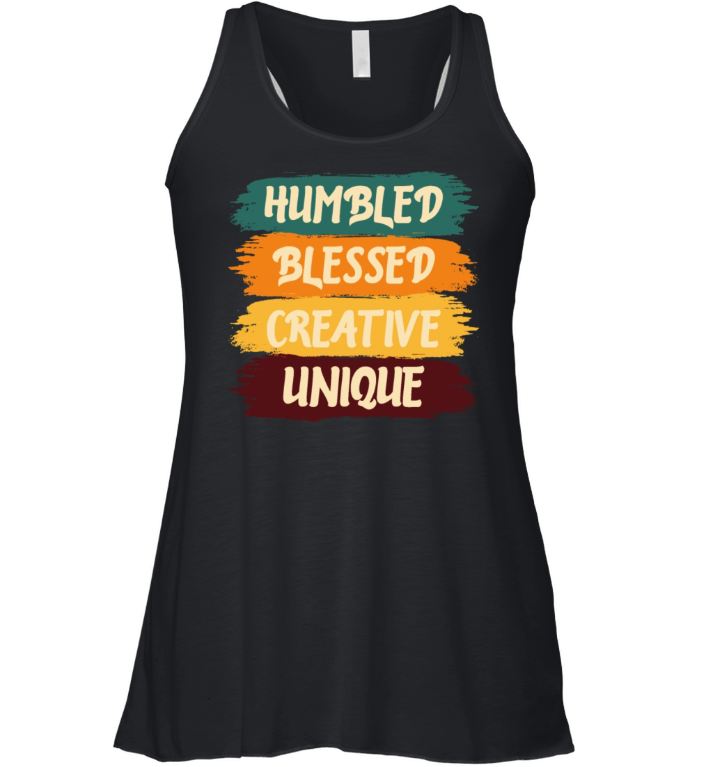 Humbled Blessed Creative Unique Women's Flowy Tank Top