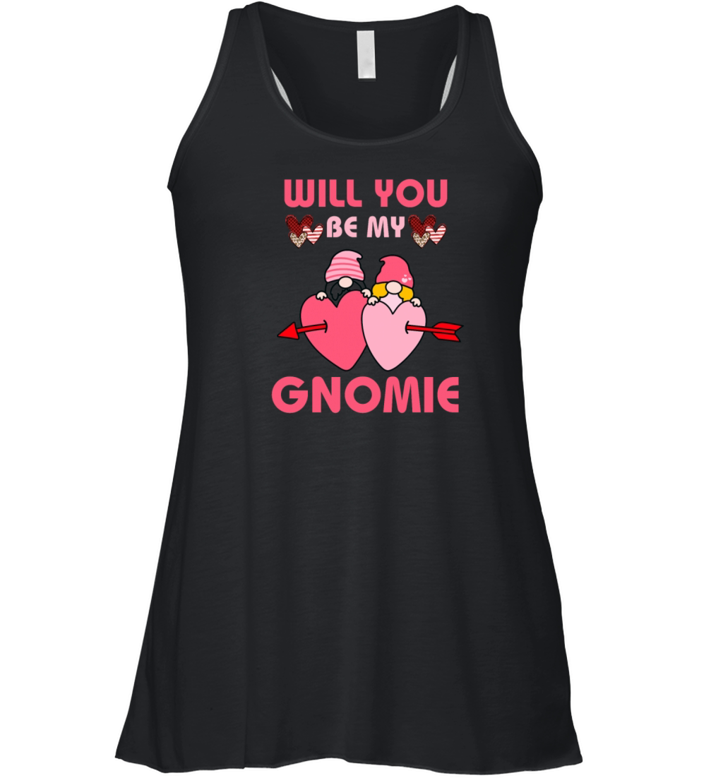 Will You Be My Gnomie Valentine Funny Quotes Women's Flowy Tank Top
