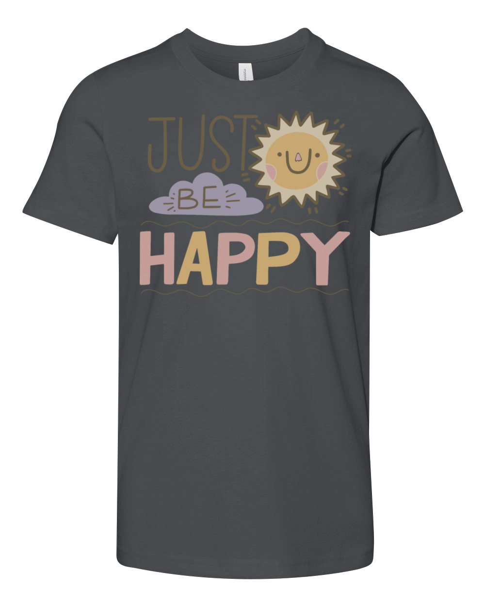 just be happy Youth Unisex Jersey Tee