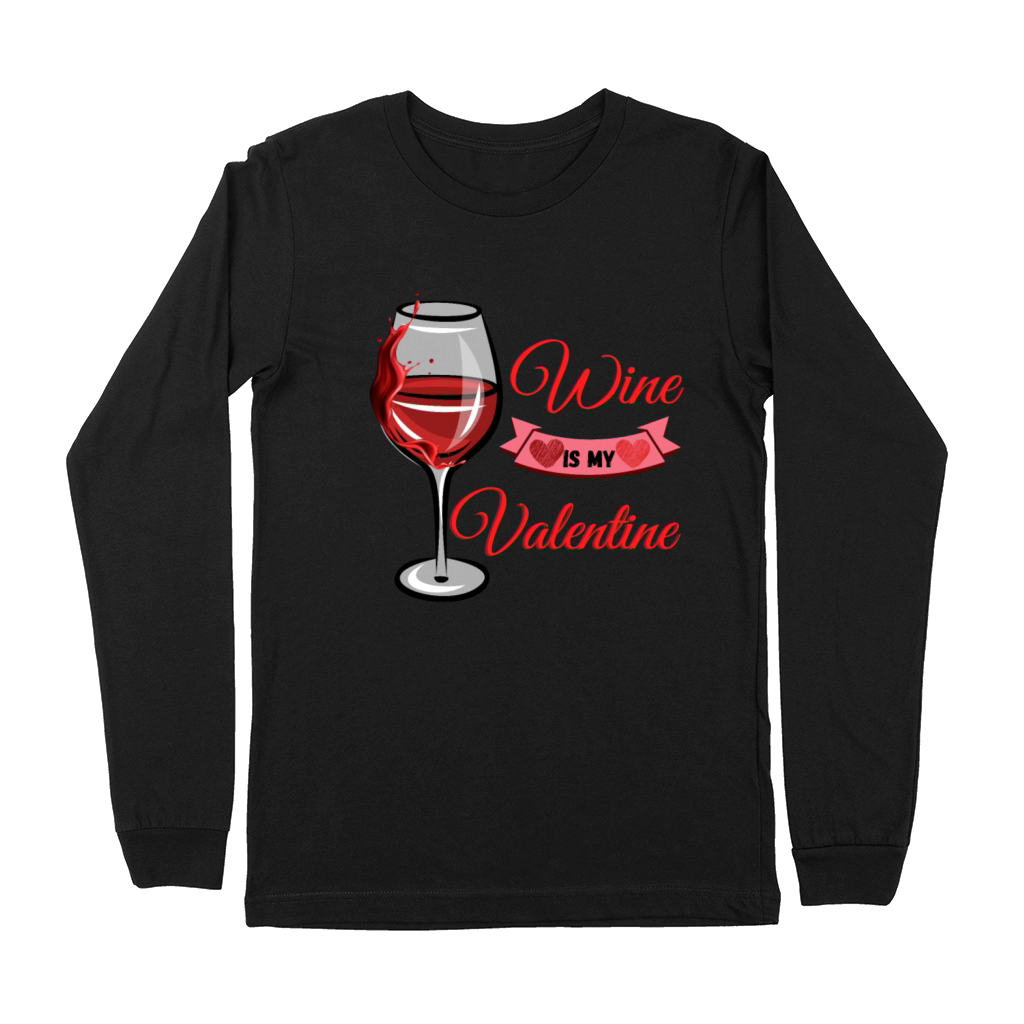 Wine Is My Valentine Quote T Shirt gifts Premium Long Sleeve