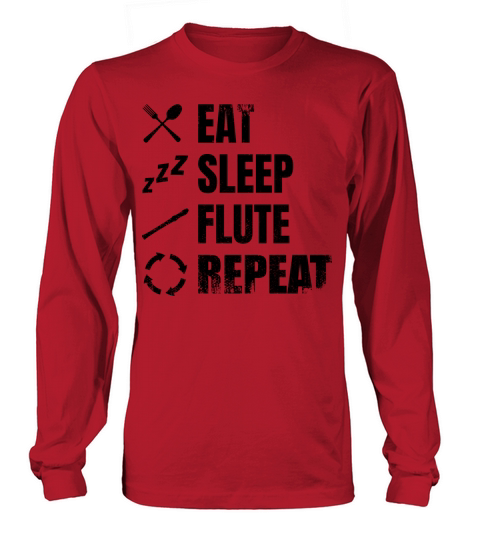 Flute Saying Long sleeved Unisex
