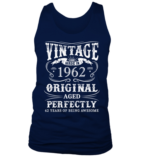 Vintage Made In 1962 62 Years Of Being Awesome Tank Top Unisex
