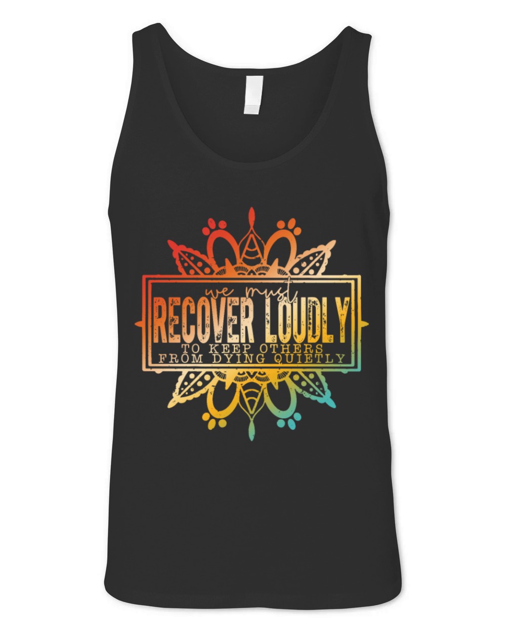 We Must Recover Loudly To Keep Others From Dying Q Unisex Jersey Tank