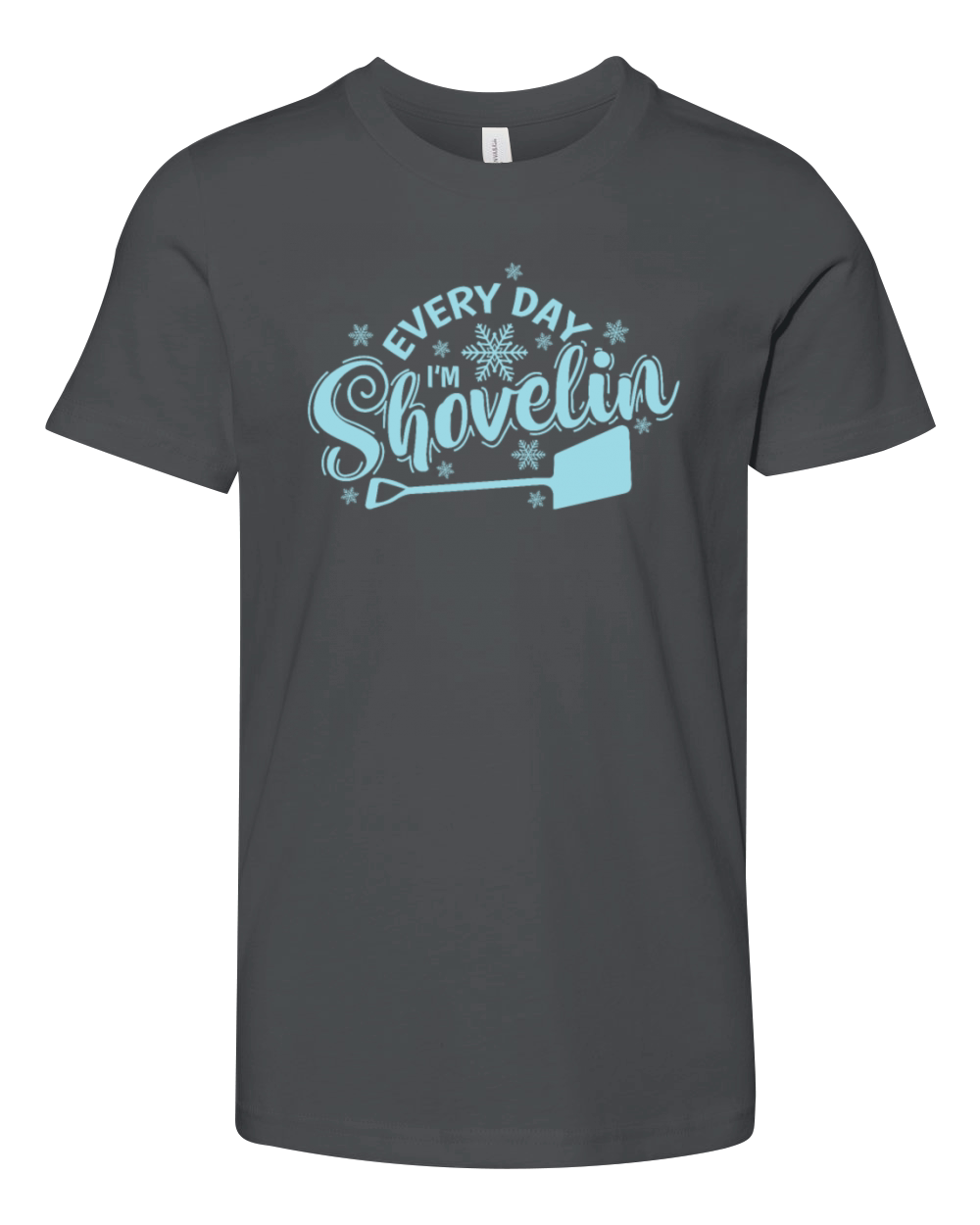 Every Day Im Shovelin Snow Winter Youth Unisex Jersey Tee