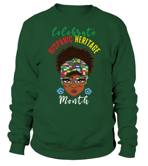 Celebrate Hispanic National Hispanic Heritage Sweatshirt Unisex