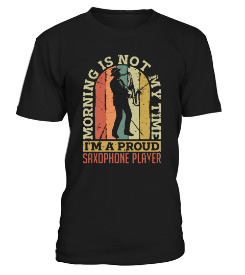 Saxophone Player Morning Is Not My Time Jazz Music T-Shirt Unisex