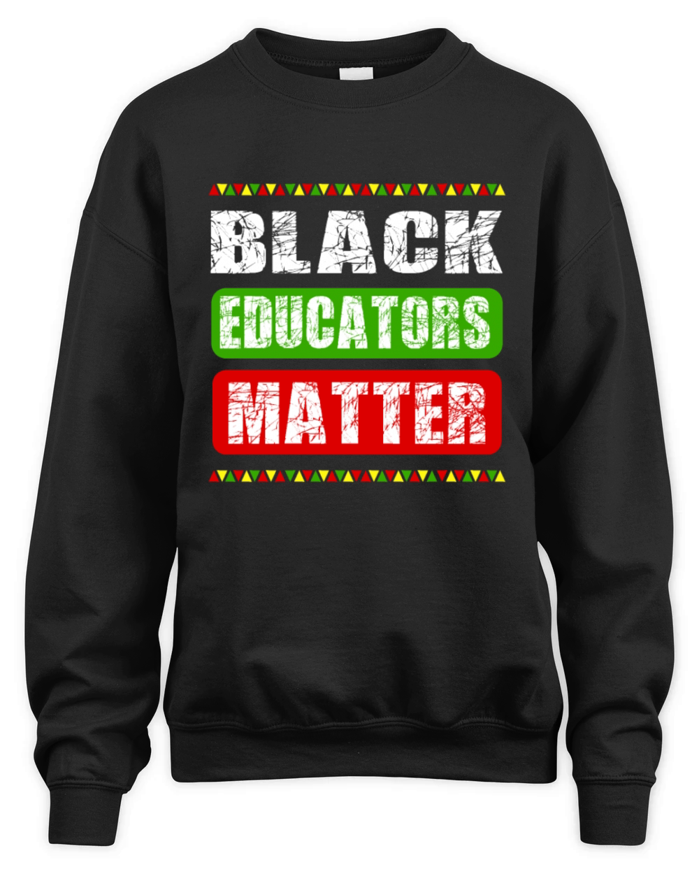 Black Educators MatterTeacher Black History Month Unisex Premium Crewneck Sweatshirt