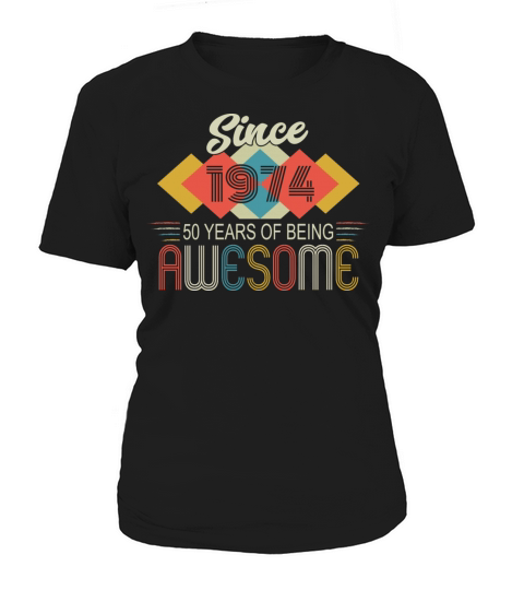 50th Birthday Vintage 1974 Retro Awesome Women's T-Shirt