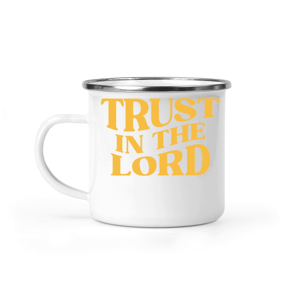 TRUST IN THE LORD Camping Mug