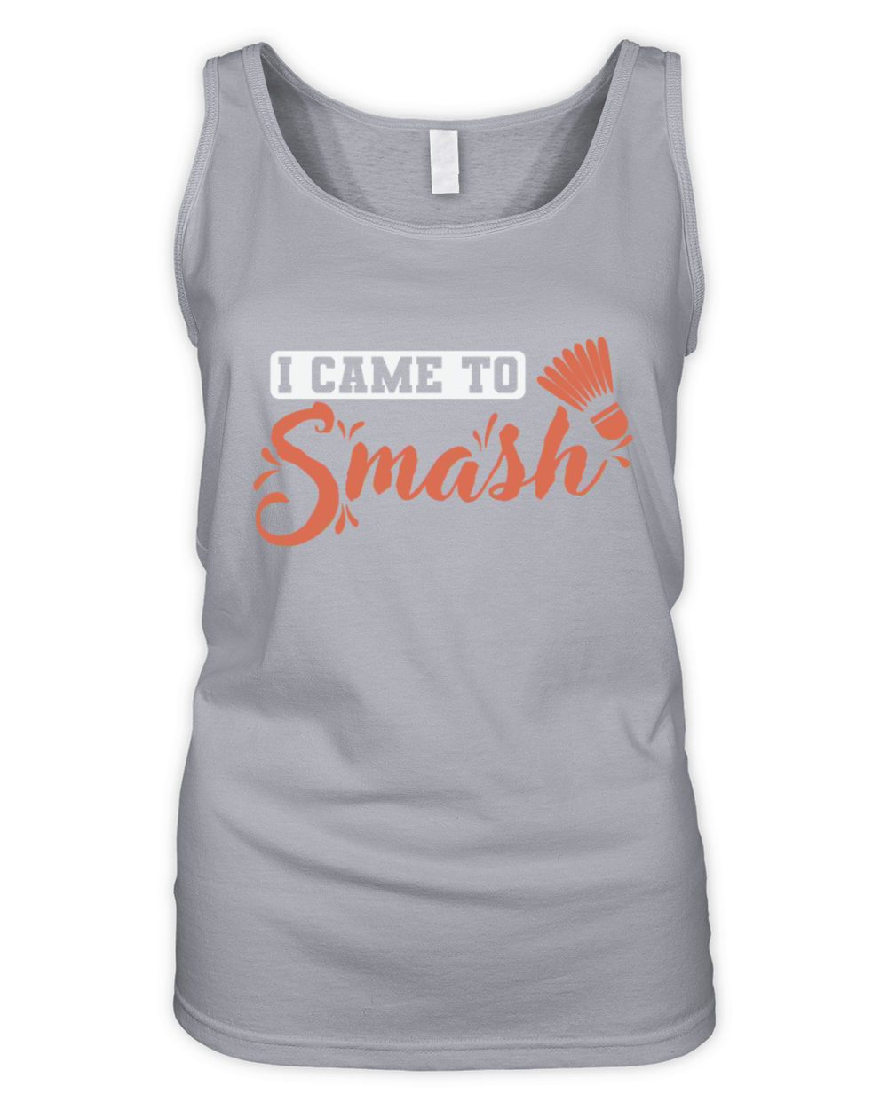 I Came to Smash Badminton Shuttlecock Sports Organic Women's Tank Top