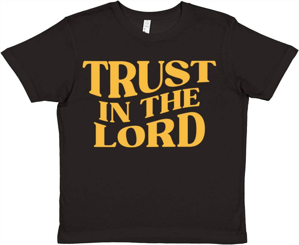 TRUST IN THE LORD Premium Kids Crewneck T-shirt