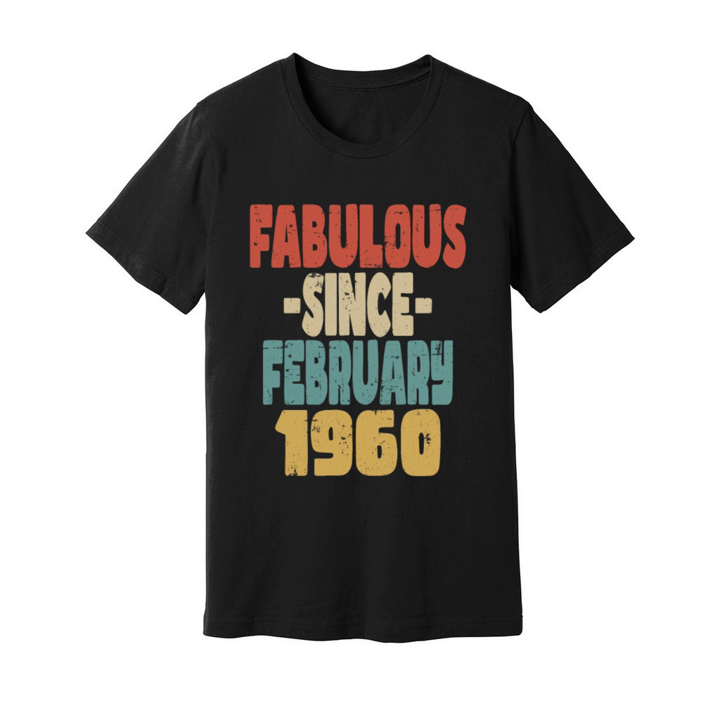 Fabulous February 1960 Unisex Jersey Tee