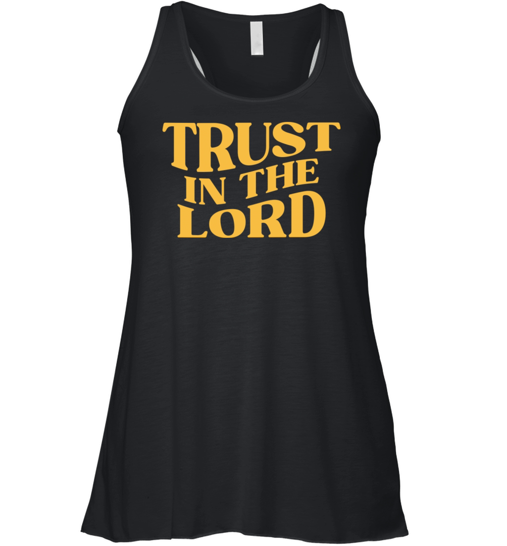 TRUST IN THE LORD Women's Flowy Tank Top
