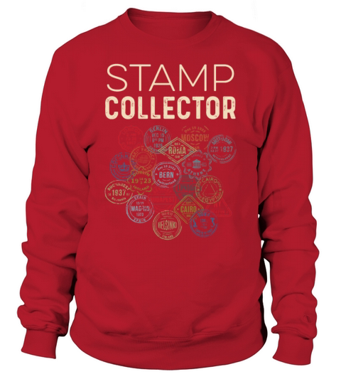 Stamp Collector World Traveler Gift Sweatshirt Unisex