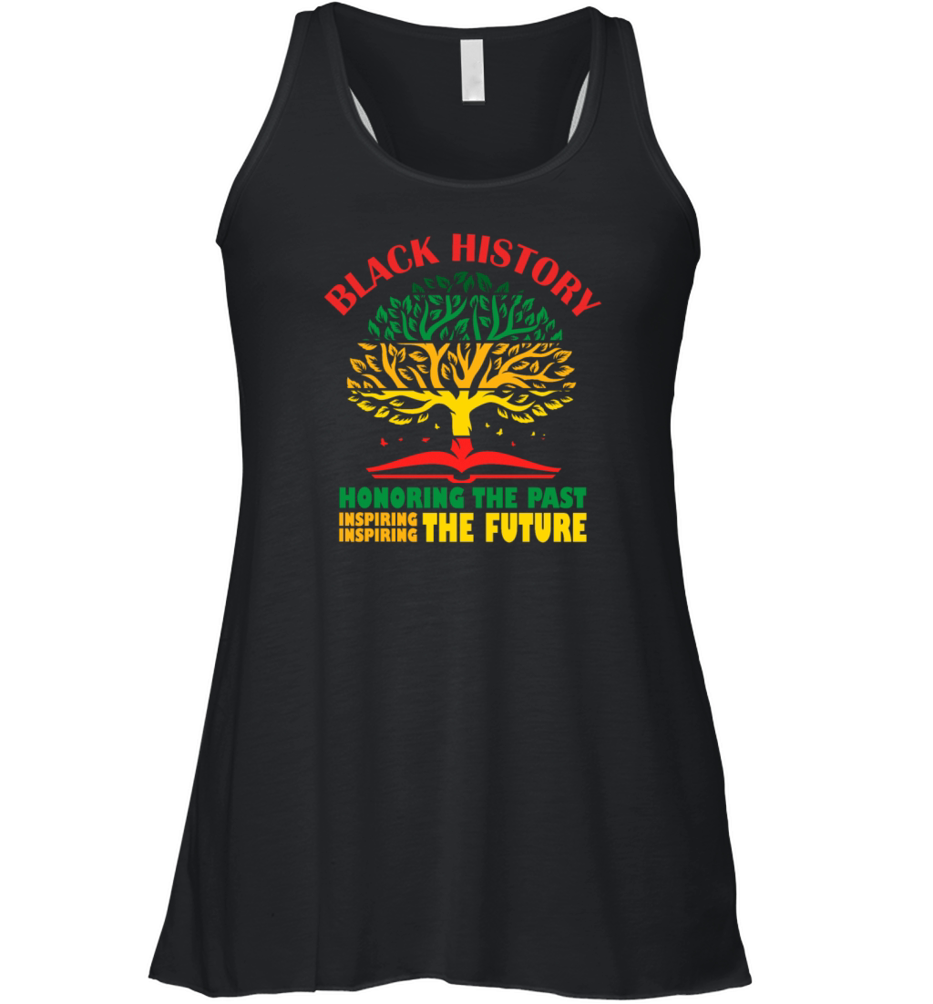 Honoring Past Inspiring The Future Black History Women's Flowy Tank Top