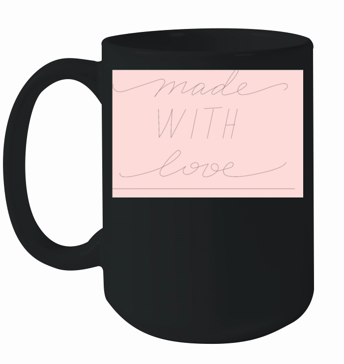 made with love Ceramic Mug