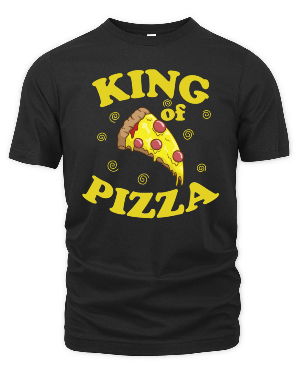 King of Pizza Fast Food Stone Oven Cheese Organic Unisex T-shirt