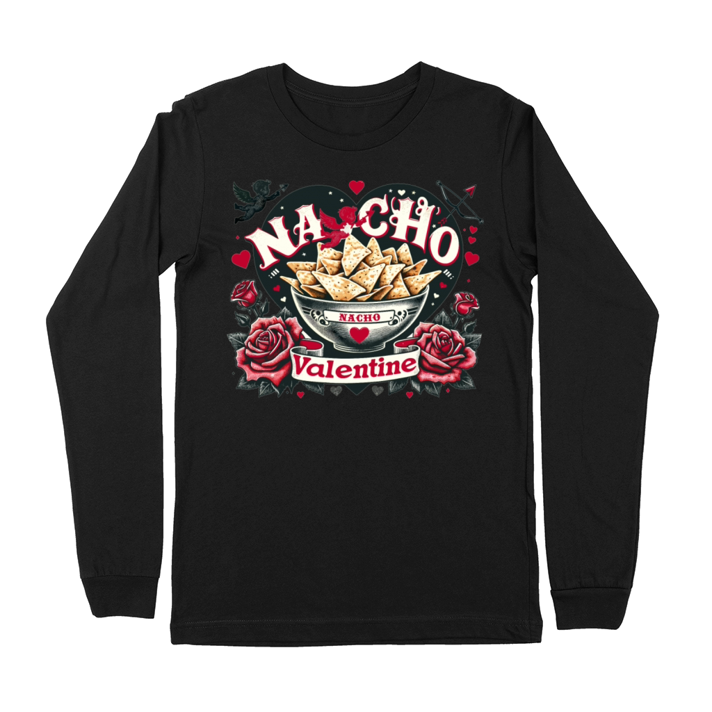 Nacho Valentine Valentines Day Mexican Food Lovers Premium Long Sleeve