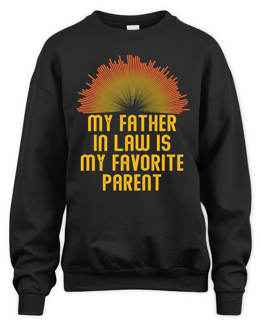 Favorite Son and Father Family Fun - A Unisex Premium Crewneck Sweatshirt