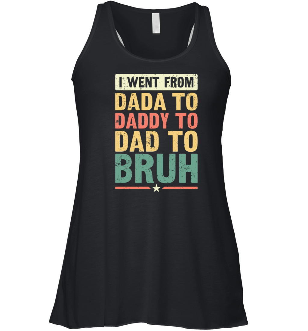 Dada Daddy Dad Bruh Fathers Day Vintage Funny Women's Flowy Tank Top