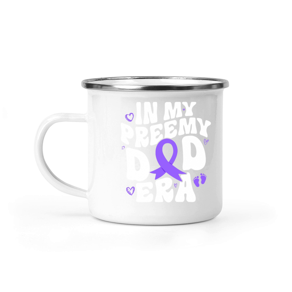 Premature Preemie Dad Nicu Daddy Camping Mug