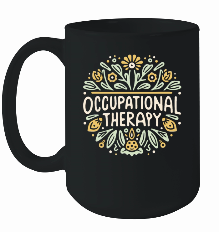 Occupational therapy therapist Ceramic Mug