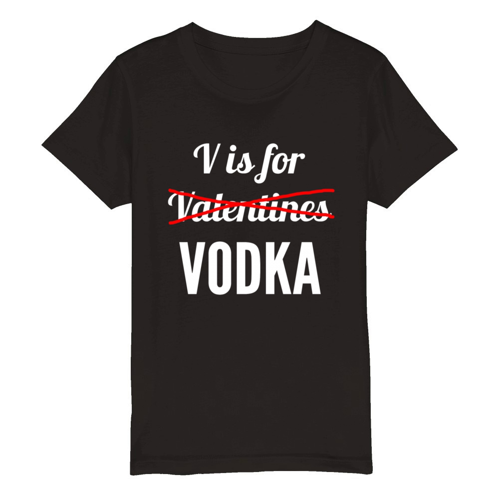V is for Vodka Organic Kids Crewneck T-shirt