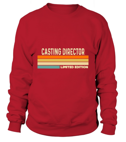 Casting Director Limited edition Sweatshirt Unisex