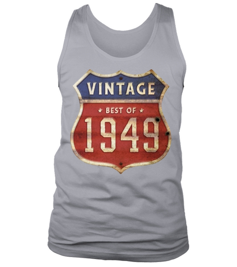 75 Years Old Vintage 1949 Limited Edition 75th Tank Top Unisex