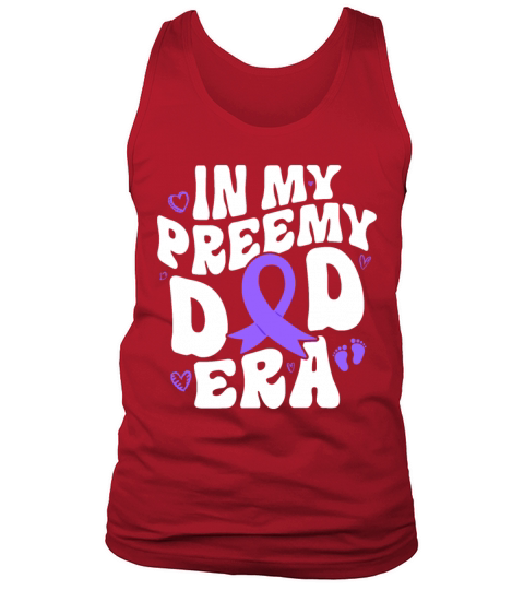 Premature Preemie Dad Nicu Daddy Tank Top Unisex
