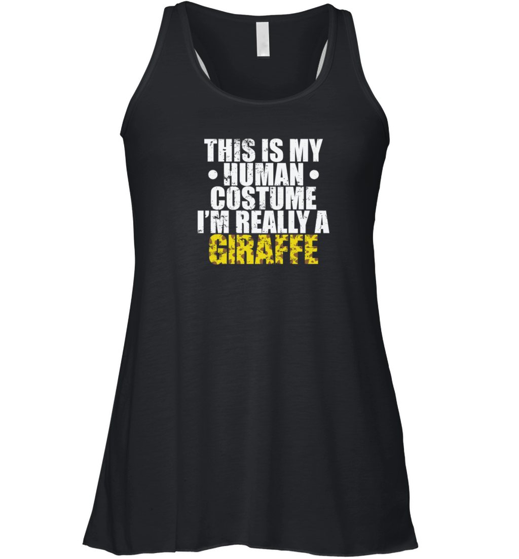 This is my Human Costume Im Really a Giraffe Women's Flowy Tank Top