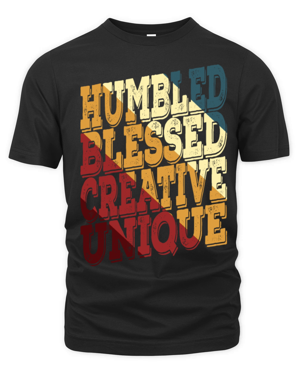 Humbled Blessed Creative Unique Organic Unisex T-shirt