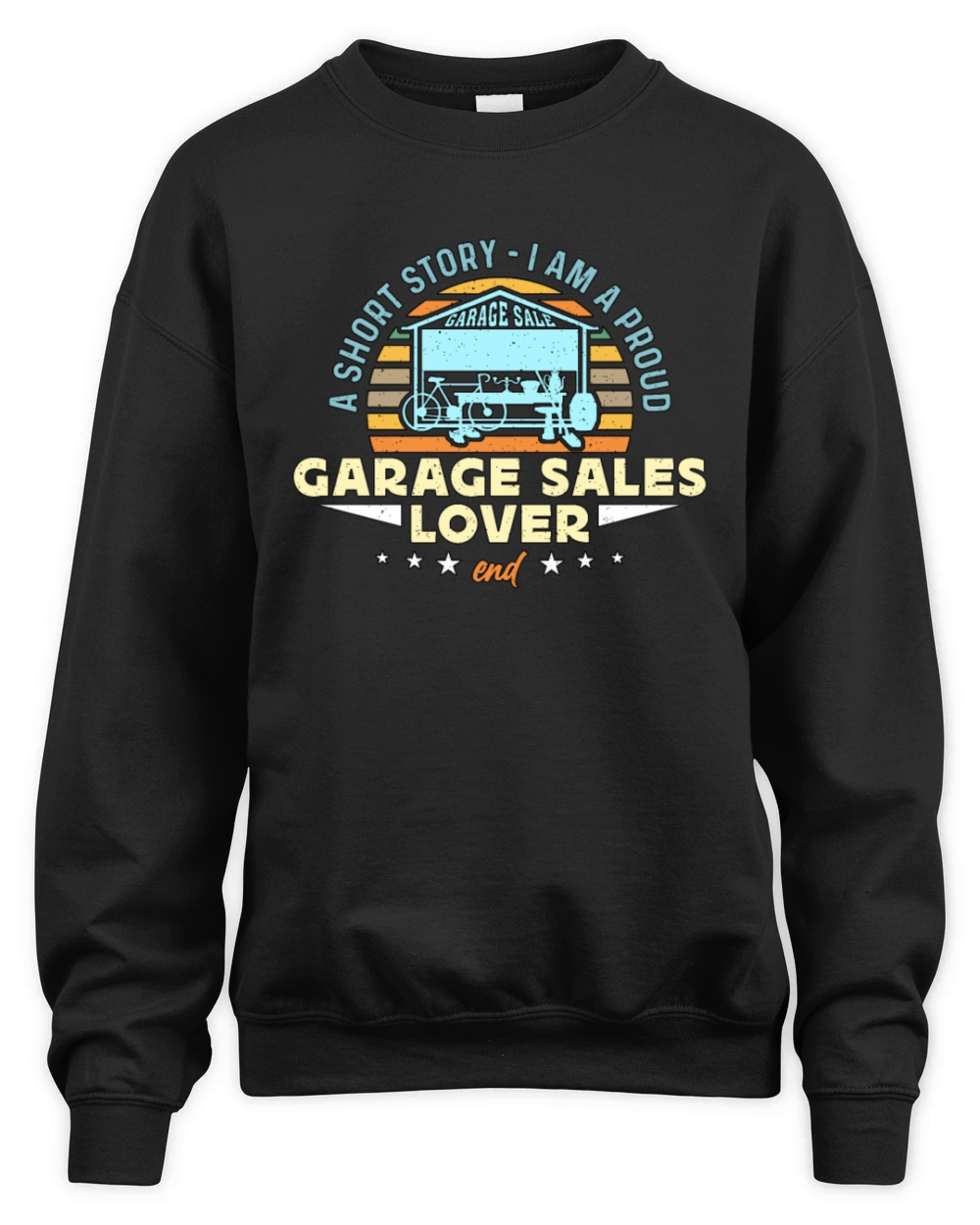 Garage Sales Lover A Short Story Flea Market Lover Unisex Premium Crewneck Sweatshirt