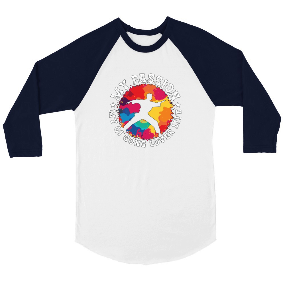 Qigong Lover My Passion My Qi Gong Lover Tai Chi Unisex ¾ sleeve Raglan T-shirt