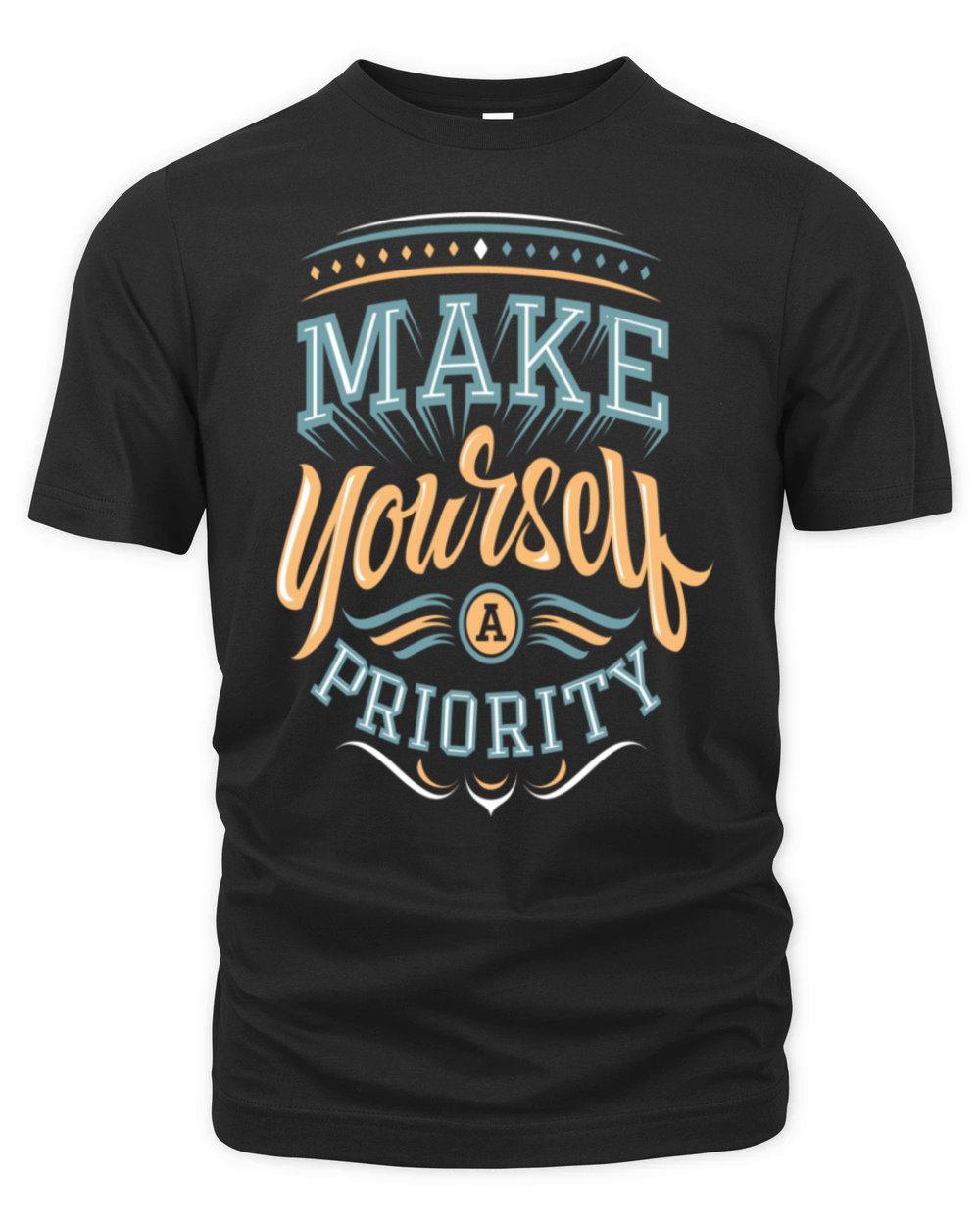 make yourself a priority Organic Unisex T-shirt