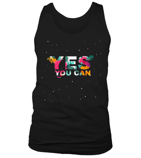 Yes You Can Tank Top Unisex