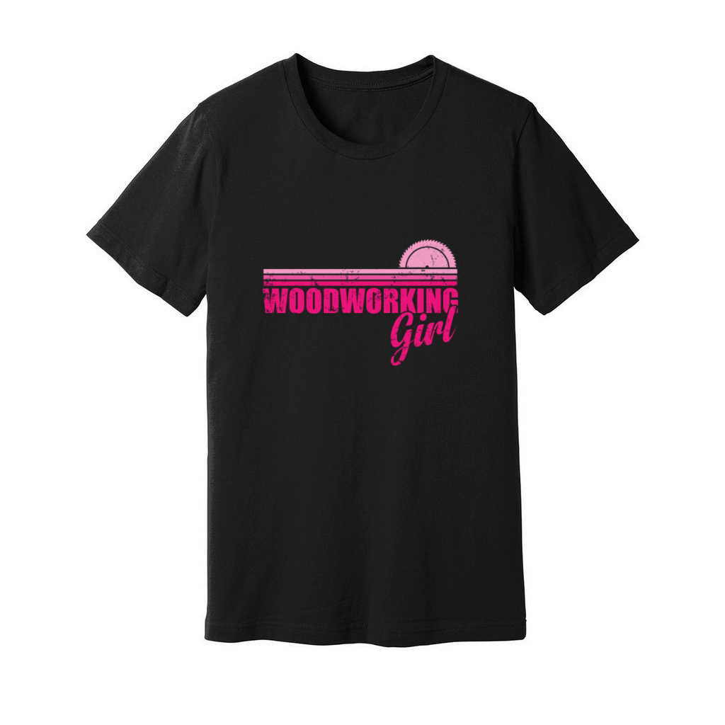 Woodworking Girl Forest Worker Unisex Jersey Tee