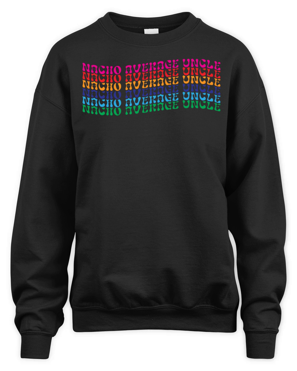 Nacho Average Uncle Funny Mexican Joke Vintage Unisex Premium Crewneck Sweatshirt