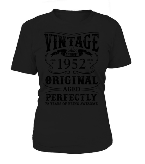 Vintage Made In 1952 72 Years Of Being Awesome Women's T-Shirt