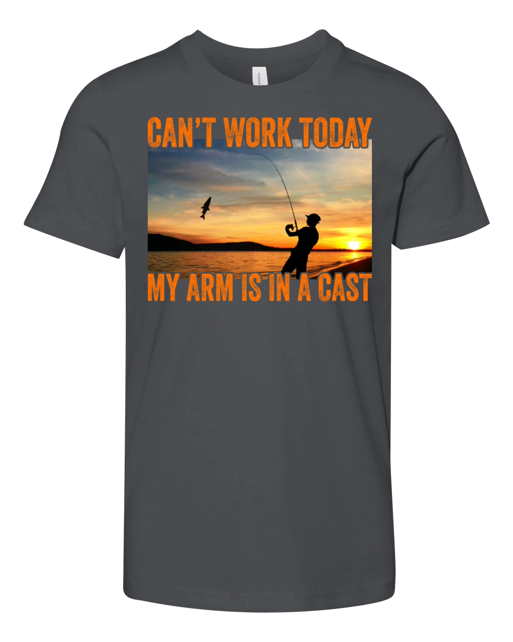 I Cant Work Today My Arm In A Cast Funny Fisherman Youth Unisex Jersey Tee