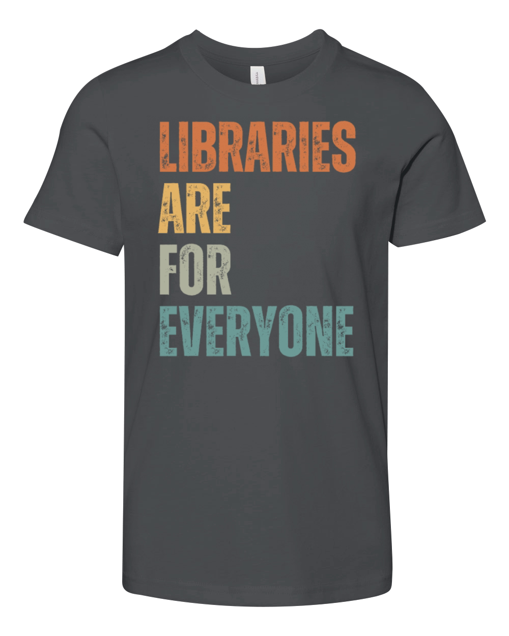 Libraries Are For Everyone Reading Youth Unisex Jersey Tee